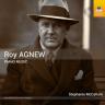 Roy AGNEW: Piano Music